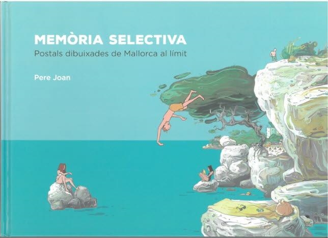 MEMÒRIA SELECTIVA EDICIÓ EN CATALÀ | 9788489754782 | PERE JOAN | Universal Cómics