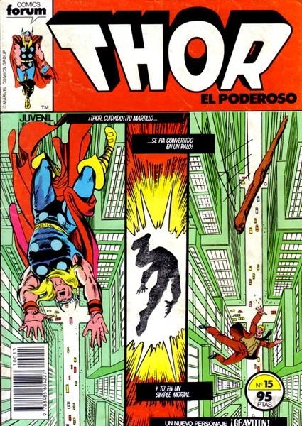 THOR VOLUMEN I # 15 | 25152 | DOUG MOENCH - STEVEN GRANT - GREG LAROCQUE - GENE DAY - KEITH POLLARD - ED HANNIGAN | Universal Cómics