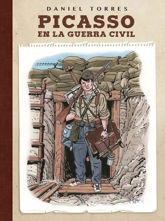 PICASSO EN LA GUERRA CIVIL | 9788467931624 | DANIEL TORRES | Universal Cómics