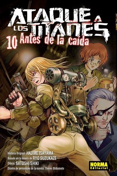 ATAQUE A LOS TITANES, ANTES DE LA CAÍDA # 10 | 9788467931709 | HAJIME ISAYAMA - SATOSHI SHIKI - RYO SUZUKAZE - SHIBAMOTO