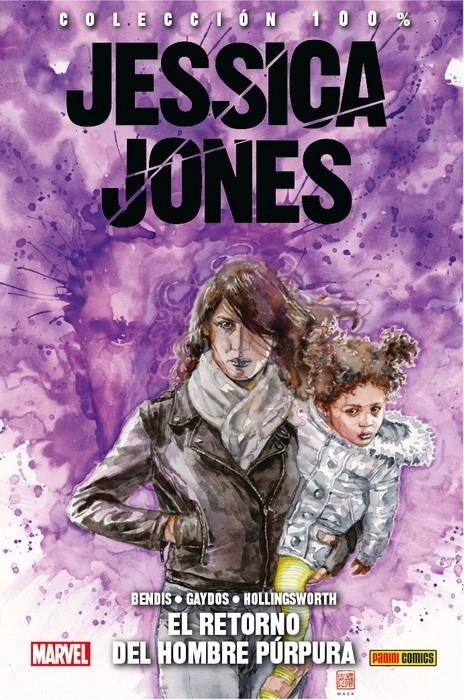 JESSICA JONES VOLUMEN II # 03 EL RETORNO DEL HOMBRE PURPURA | 9788491674672 | BRIAN MICHAEL BENDIS - MICHAEL GAYDOS