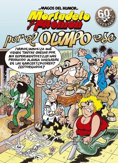 MAGOS DEL HUMOR # 192 MORTADELO Y FILEMÓN, POR EL OLIMPO ESE | 9788466663823 | FRANCISCO IBÁÑEZ | Universal Cómics