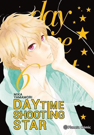 DAYTIME SHOOTING STARS # 06 | 9788491468387 | MIKA YAMAMORI | Universal Cómics