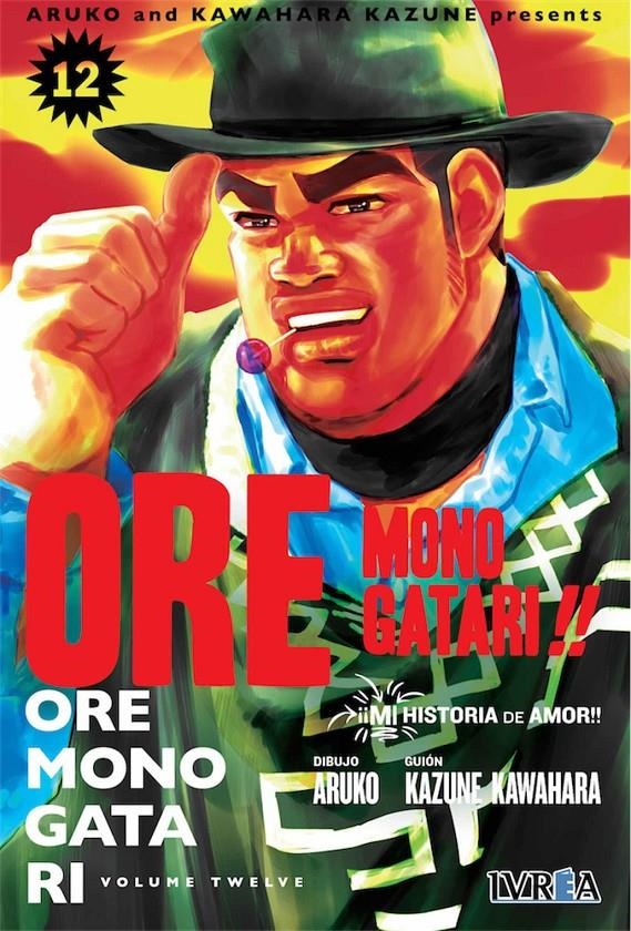 ORE MONOGATARI # 12 | 9788417490164 | KAZUNE KAWAHARA - ARUKO | Universal Cómics