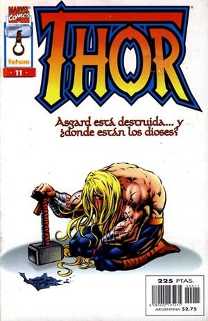 THOR VOLUMEN II # 11 | 848000216523500011 | WILLIAM MESSNER-LOEBS - MIKE DEODATO | Universal Cómics