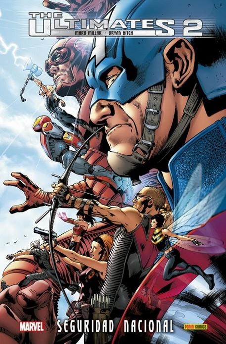 THE ULTIMATES # 02 SEGURIDAD NACIONAL INTEGRAL | 9788491675426 | MARK MILLAR - BRYAN HITCH | Universal Cómics