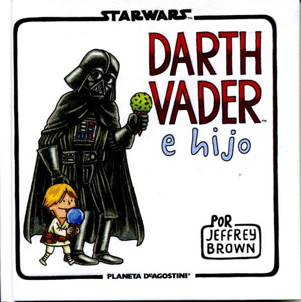 2aMA STAR WARS DARTH VADER E HIJO | 9999900018943 | JEFFREY BROWN