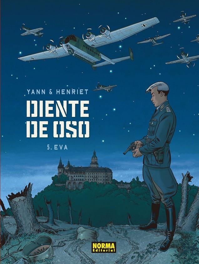 DIENTE DE OSO # 05 EVA | 9788467931662 | YANN - ALAIN HENRIET | Universal Cómics