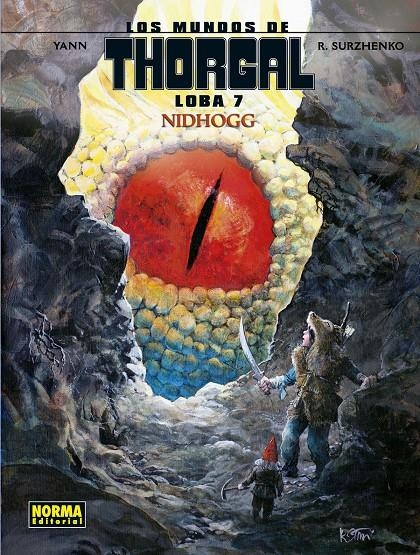 LOS MUNDOS DE THORGAL LOBA # 07 NIDHOGG | 9788467931648 | YANN - ROMAN SURZHENKO | Universal Cómics