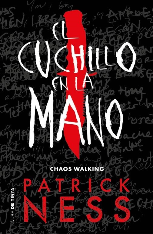 CHAOS WALKING # 01 EL CUCHILLO EN LA MANO | 9788416588763 | NESS, PATRICK | Universal Cómics