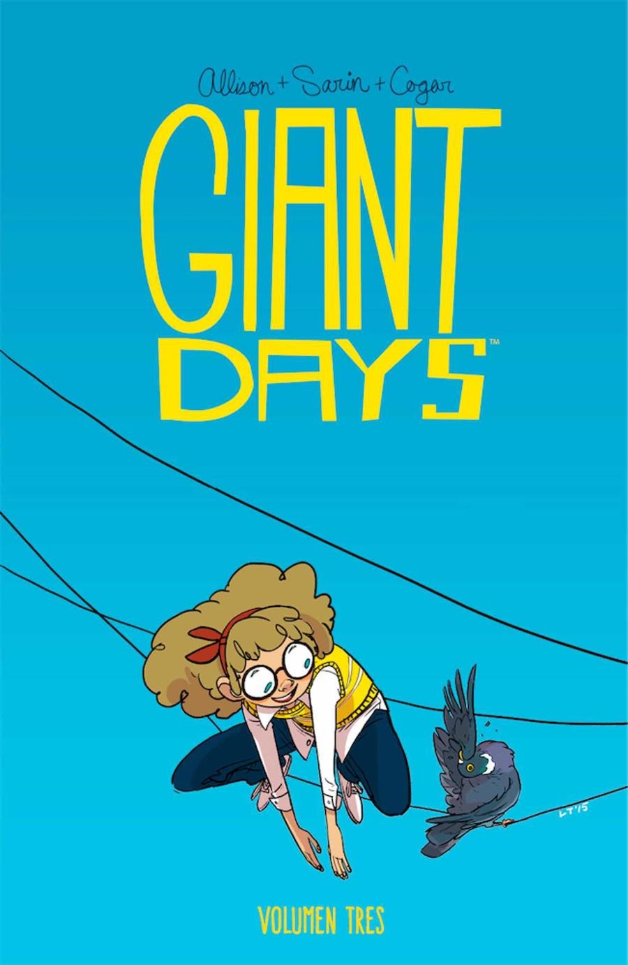 GIANT DAYS # 03 | 9788417058159 | JOHN ALLISON - MAX SARIN - WHITNEY COGAR | Universal Cómics