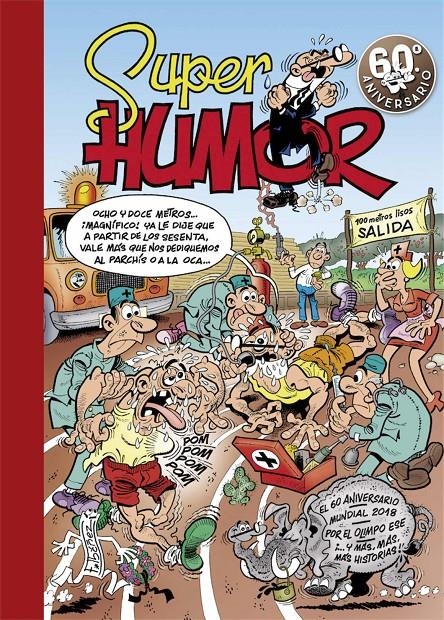 SUPERHUMOR MORTADELO # 63 EL 60 ANIVERSARIO | 9788402421449 | FRANCISCO IBAÑEZ | Universal Cómics