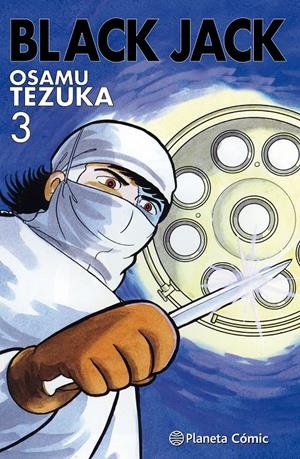 BIBLIOTECA TEZUKA, BLACK JACK INTEGRAL # 03 | 9788491468172 | OSAMU TEZUKA | Universal Cómics