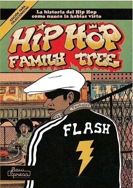 HIP HOP FAMILY TREE # 01 | 9788494741883 | ED PISKOR