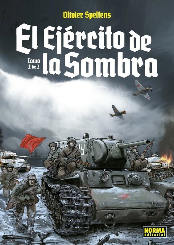 EL EJÉRCITO DE LA SOMBRA # 02 | 9788467932102 | OLIVIER SPELTENS | Universal Cómics