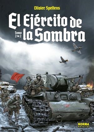 EL EJÉRCITO DE LA SOMBRA # 02 | 9788467932102 | OLIVIER SPELTENS
