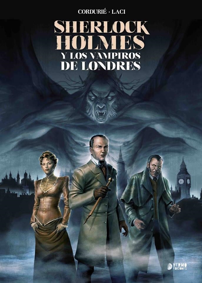 SHERLOCK HOLMES Y LOS VAMPIROS DE LONDRES INTEGRAL | 9788417085544 | SYLVAIN CORDURIE - LACI