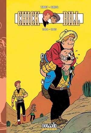 CHICK BILL # 13 DE 1964 A 1965 | 9788417389352 | GREG - TIBET