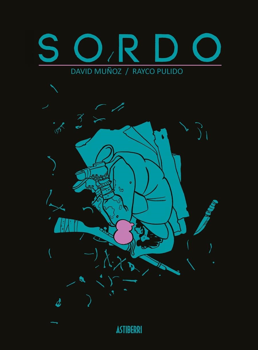 SORDO | 9788416880843 | DAVID MUÑOZ - RAYCO PULIDO