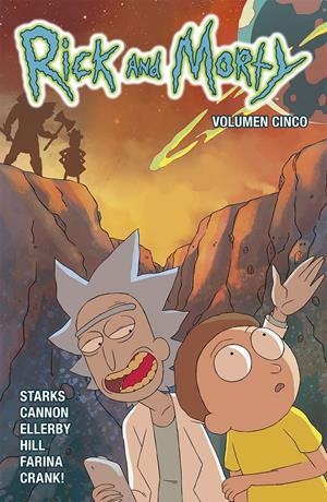 RICK Y MORTY # 05 | 9788467931945 | KYLE STARKS, CJ CANNON, MARC ELLERBY, RYAN HILL, KATY FARINA | Universal Cómics