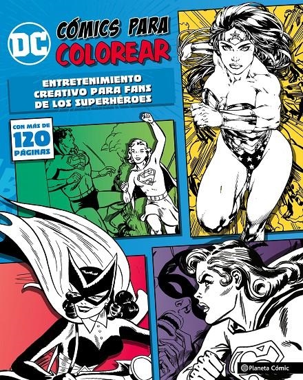 DC COMICS PARA COLOREAR WONDER WOMAN | 9788491461227 | VARIOS AUTORES | Universal Cómics