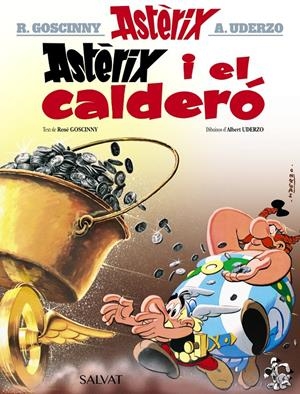 ASTÈRIX EDICIÓ EN CATALÀ # 13 ASTÈRIX I EL CALDERÓ | 9788469602935 | ALBERT UDERZO - RENÉ GOSCINNY | Universal Cómics