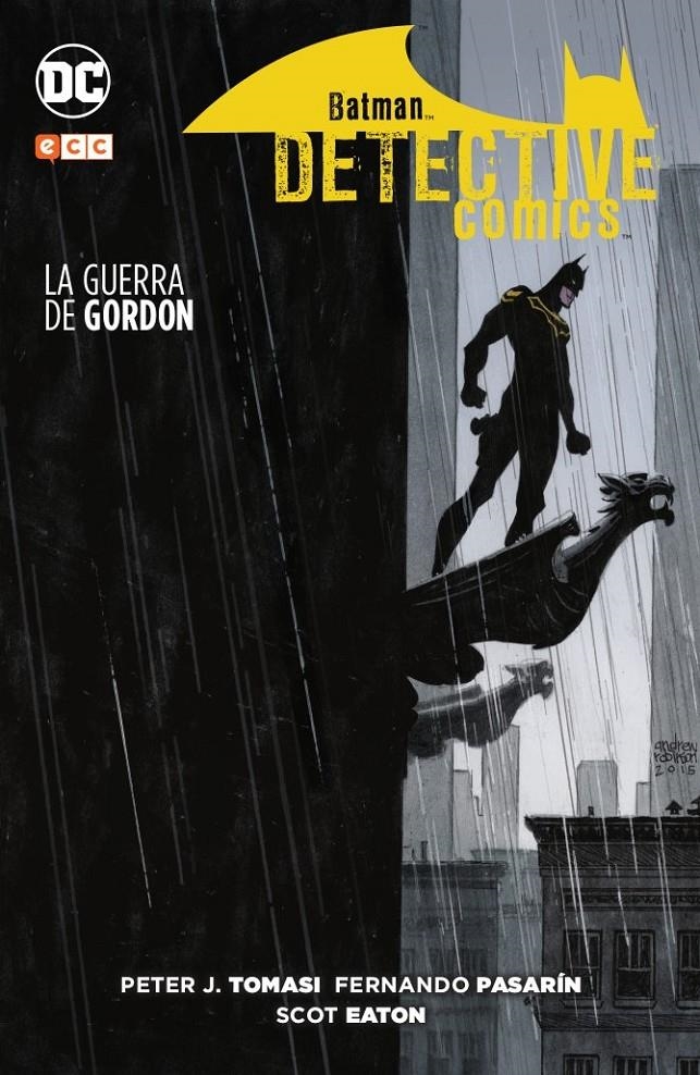 BATMAN DETECTIVE COMICS LA GUERRA DE GORDON | 9788417549732 | PETER TOMASI - FERNANDO PASARIN - SCOT EATON