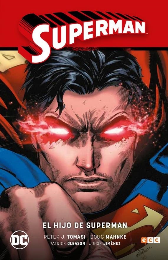 SUPERMAN RENACIMIENTO # 01 EL HIJO DE SUPERMAN | 9788417549756 | DOUG MAHNKE - PATRICK GLEASON - PETER J. TOMASI - JORGE JIMENEZ