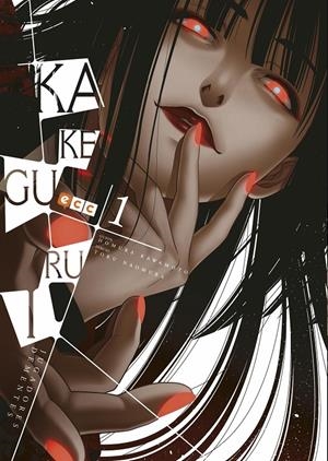 KAKEGURUI # 01 | 9788417354305 | HOMURA KAWAMOTO - TORU NAOMURA | Universal Cómics