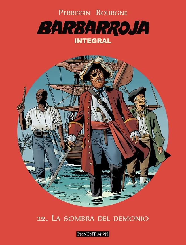 BARBARROJA INTEGRAL # 12 LA SOMBRA DEL DEMONIO | 9788492444991 | MARC BOURGNE - CHRISTIAN PERRISSIN