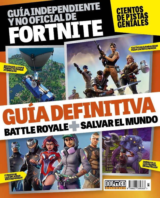 GUÍA DEFINITIVA: BATTLE ROYALE + SALVAR EL MUNDO | 9788417389383 | REDACCIÓN DOLMEN | Universal Cómics