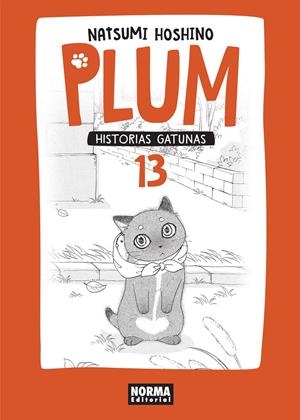PLUM, HISTORIAS GATUNAS # 13 | 9788467932355 | NATSUMI HOSHINO | Universal Cómics