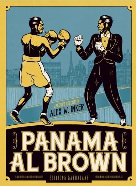 PANAMÁ AL BROWN | 9788416435418 | JACQUES GOLDSTEIN - ALEX W. INKER | Universal Cómics