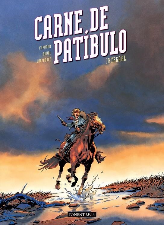 CARNE DE PATÍBULO INTEGRAL | 9788492444946 | FRANÇOIS CAPURON - FRED DUVAL - FRABRICE JARZAGUET | Universal Cómics