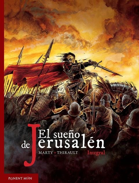 EL SUEÑO DE JERUSALÉN INTEGRAL | 9788417536015 | LIONEL MARTY - PHILIPPE THIRAULT | Universal Cómics