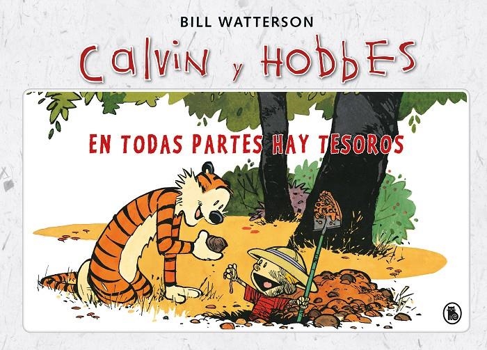 CALVIN & HOBBES # 01 EN TODAS PARTES HAY TESOROS 3 EDICION | 9788402421968 | BILL WATTERSON