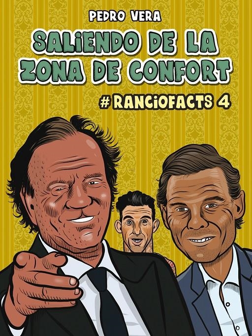 RANCIOFACTS # 04 SALIENDO DE LA ZONA DE CONFORT | 9788416880881 | PEDRO VERA | Universal Cómics