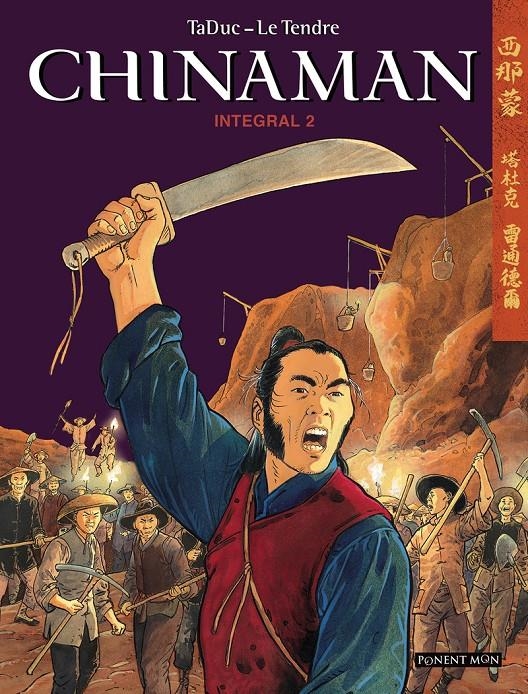 CHINAMAN INTEGRAL # 02 | 9788417536046 | SERGE LE TENDRE - OLIVIER TADUC | Universal Cómics