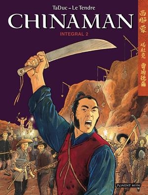 CHINAMAN INTEGRAL # 02 | 9788417536046 | SERGE LE TENDRE - OLIVIER TADUC