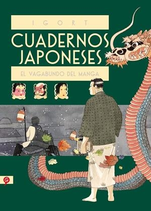 CUADERNOS JAPONESES # 02 EL VAGABUNDO DEL MANGA | 9788416131402 | IGORT | Universal Cómics