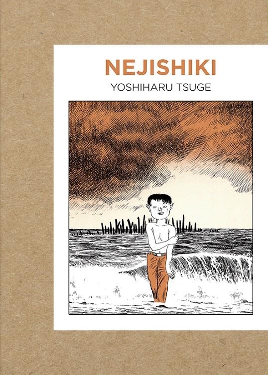 NEJISHIKI | 9788416529674 | YOSHIHARU TSUGE | Universal Cómics
