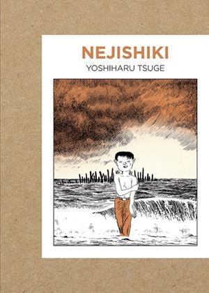 NEJISHIKI | 9788416529674 | YOSHIHARU TSUGE | Universal Cómics
