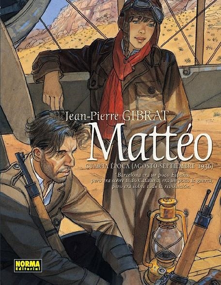 MATTEO # 04 CUARTA ÉPOCA (AGOSTO - SEPTIEMBRE 1936) | 9788467933697 | JEAN- PIERRE GIBRAT | Universal Cómics