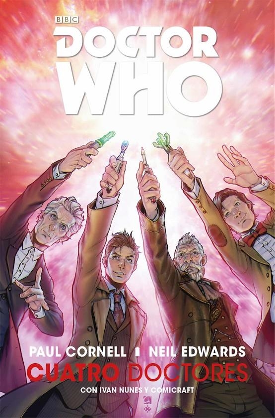 DOCTOR WHO, CUATRO DOCTORES N UEVA EDICIÓN | 9788417058111 | PAUL CORNELL - NEIL EDWARDS | Universal Cómics