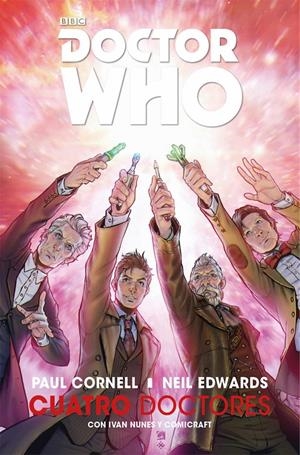 DOCTOR WHO, CUATRO DOCTORES NUEVA EDICIÓN | 9788417058111 | PAUL CORNELL - NEIL EDWARDS | Universal Cómics