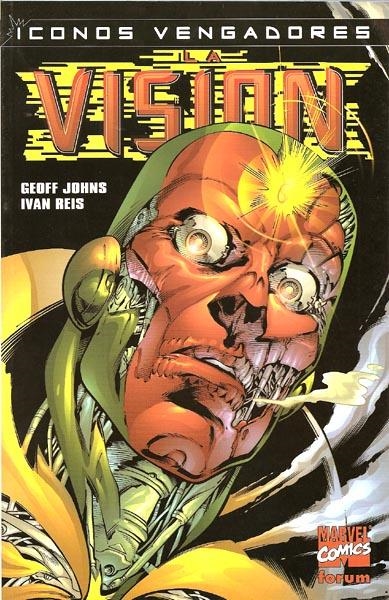 VENGADORES ICONOS LA VISION | 978843951651400001 | GEOFF JOHNS - IVAN REIS