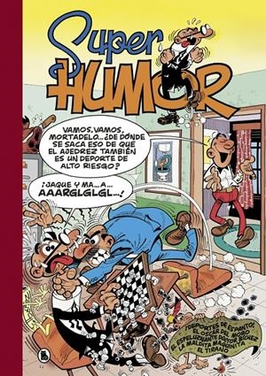 SUPERHUMOR MORTADELO # 31 DEPORTES DE ESPANTO | 9788402421852 | FRANCISCO IBÁÑEZ | Universal Cómics