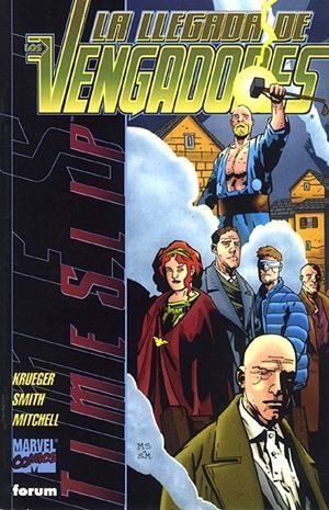 VENGADORES ESPECIAL LA LLEGADA DE LOS VENGADORES | 848000215664600001 | JIM KRUEGER - MATT SMITH | Universal Cómics