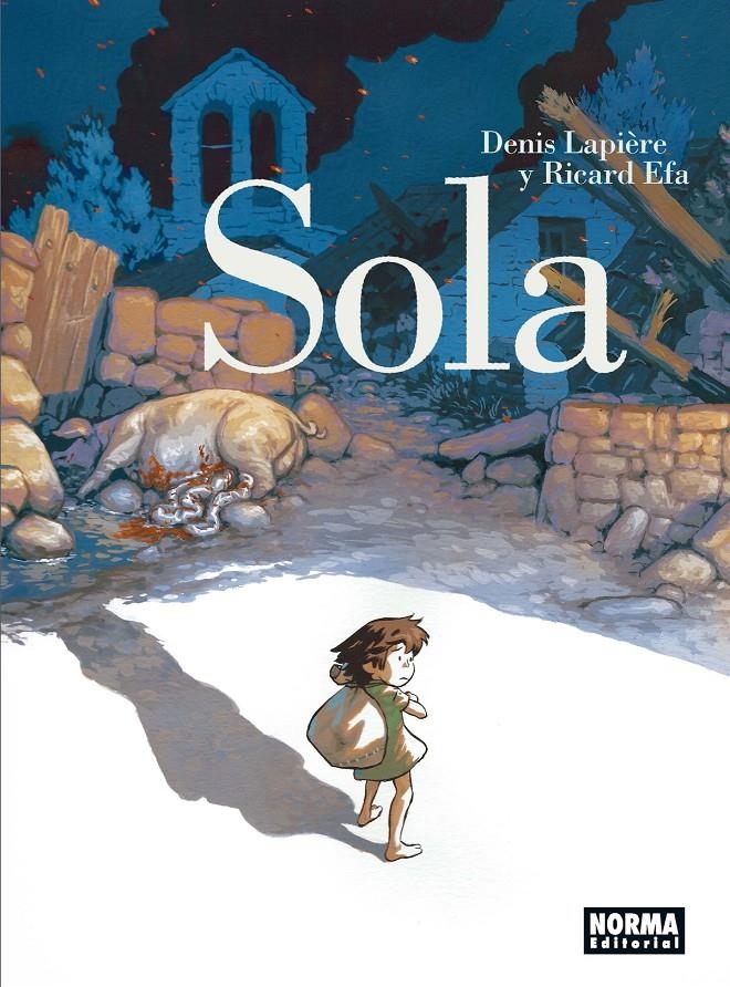 SOLA | 9788467933727 | DENIS LAPIERE - RICARD EFA | Universal Cómics