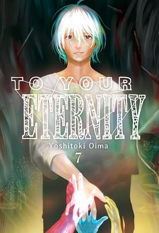 TO YOUR ETERNITY # 07 | 9788417373696 | YOSHITOKI OIMA | Universal Cómics